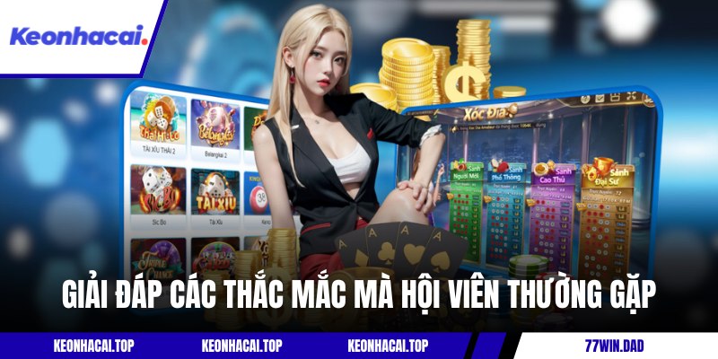 Giải đáp một vài thắc mắc mà tân binh thường gặp